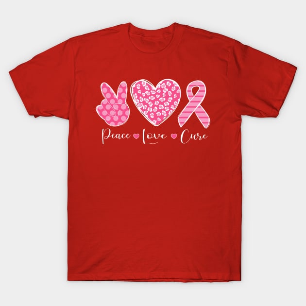 Peace Love Cure Breast Cancer T-Shirt by kimmieshops